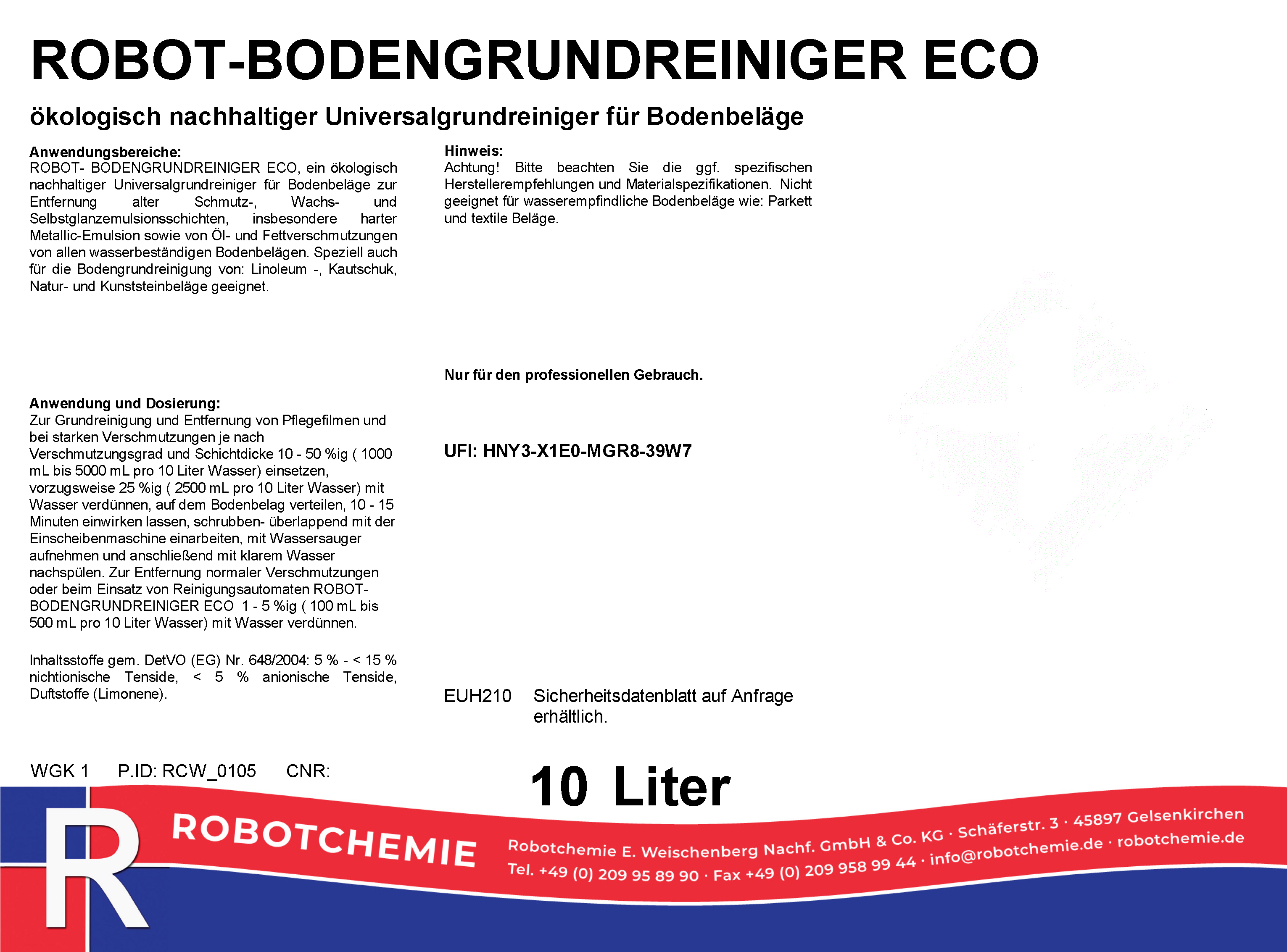 ROBOT-BODENGRUNDREINIGER ECO 10 Liter