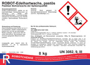 ROBOT-Edelhartwachs, pastös