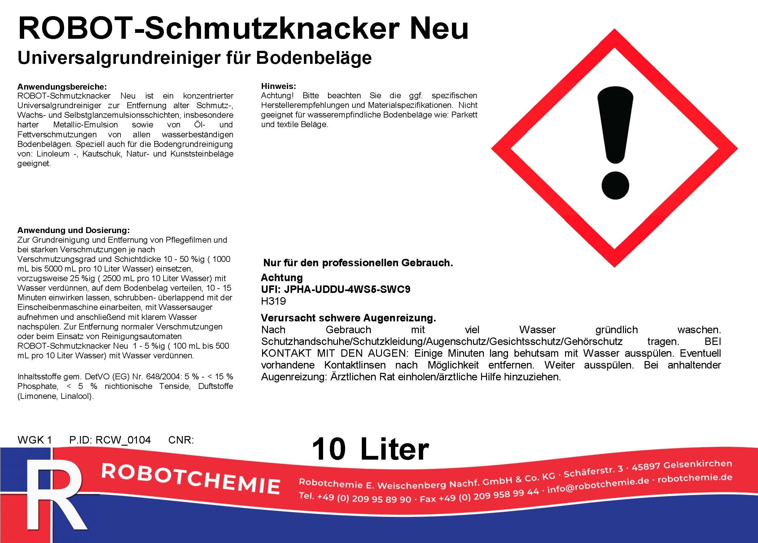 ROBOT-Schmutzknacker Neu 10 Liter